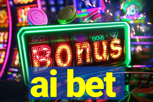 ai bet